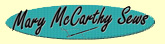 Mary McCarthy Sews Home